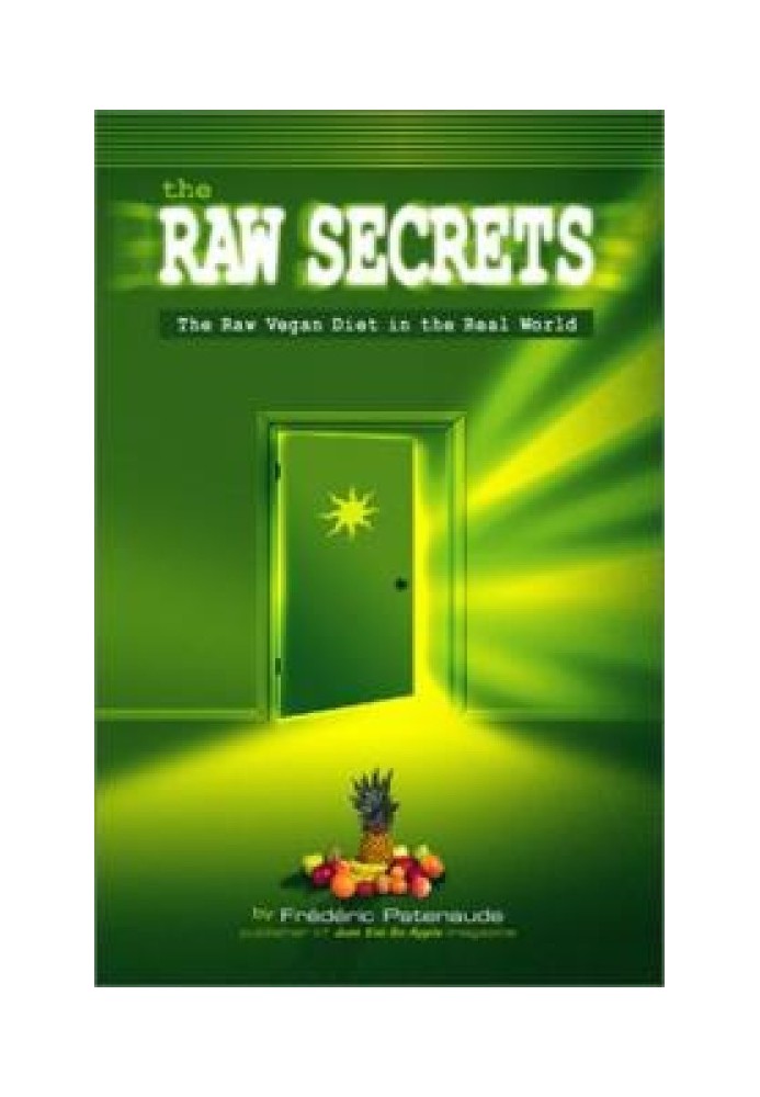 Secrets of raw food diet