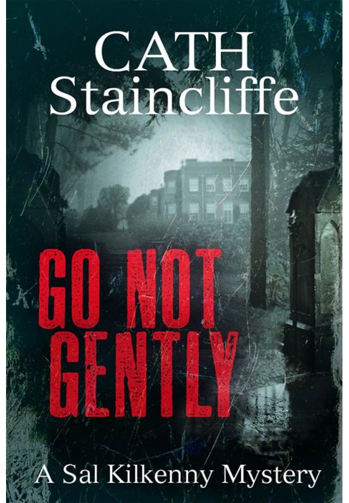 Go Not Gently