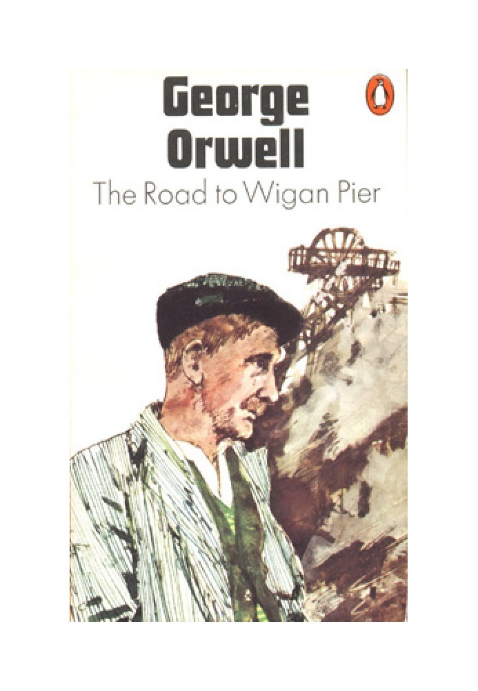 The Road to Wigan Pier