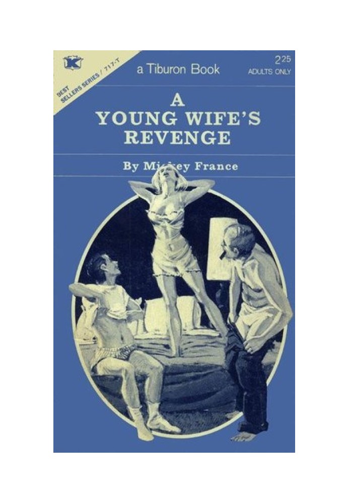 A young wife's revenge