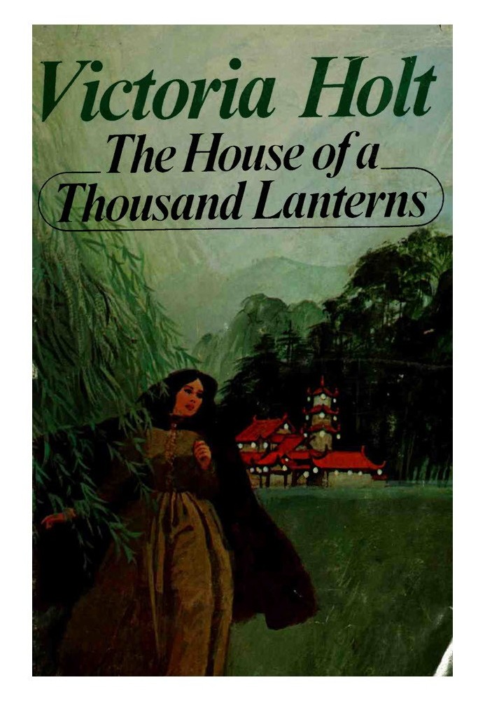 The House of a Thousand Lanterns