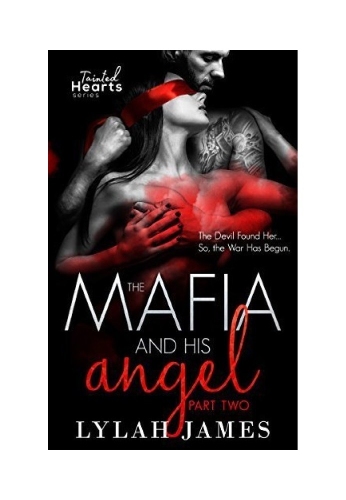 Mafioso and his Angel: Part 2