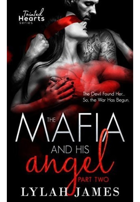 Mafioso and his Angel: Part 2