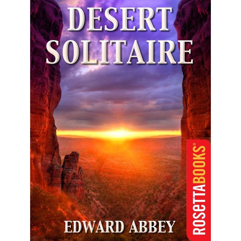 Desert Solitaire (Edward...