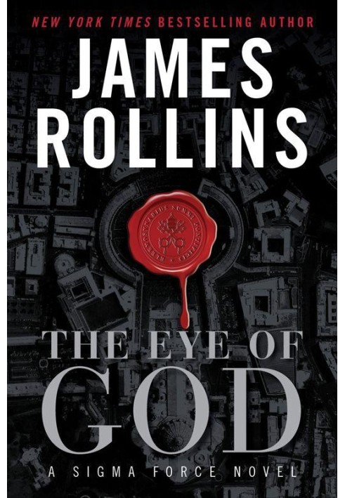 The Eye of God: A Sigma Force Novel