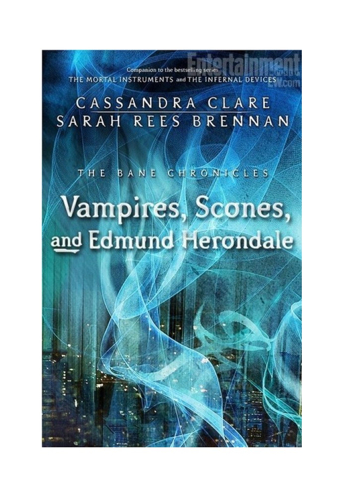 Vampires, scones and Edmund Herondale