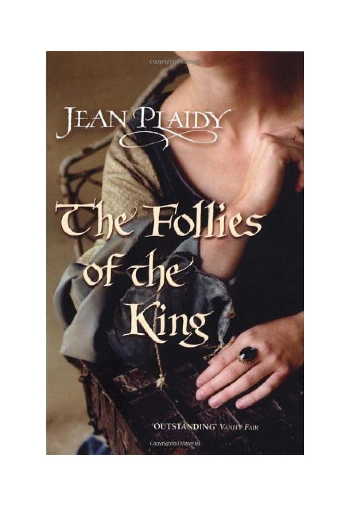 The Follies of the King