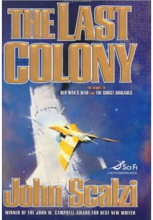 The Last Colony