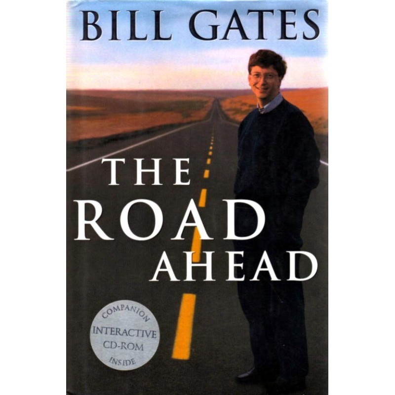 The Road Ahead