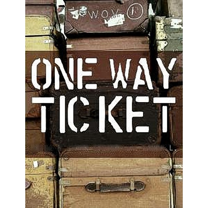 One way ticket