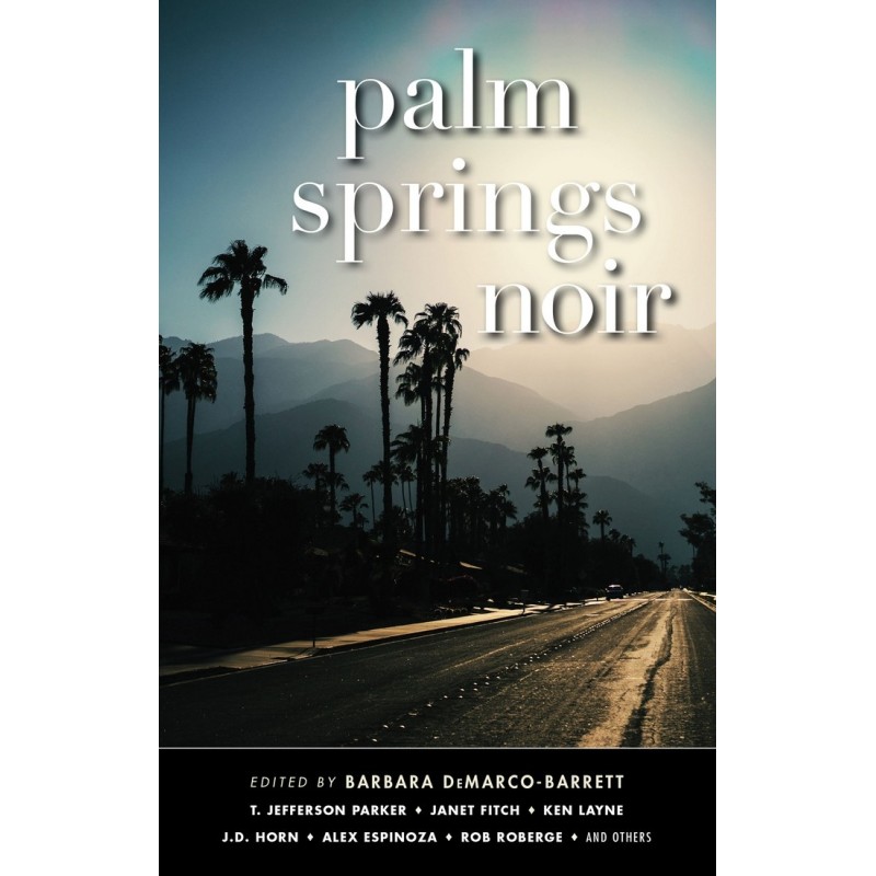 Palm Springs Noir