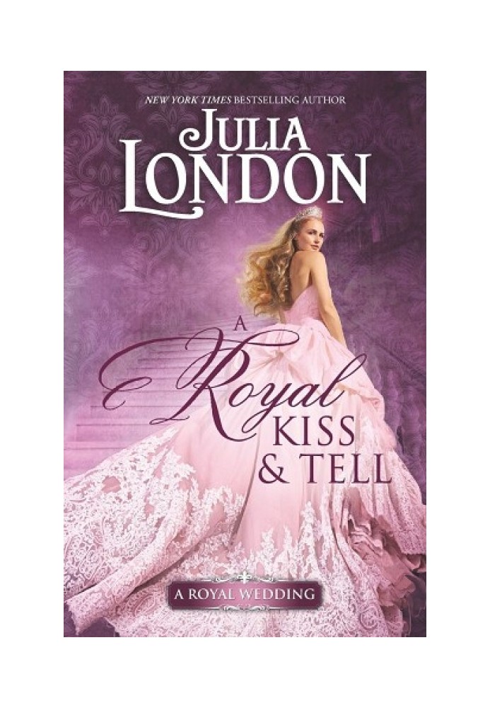 A Royal Kiss and Tell