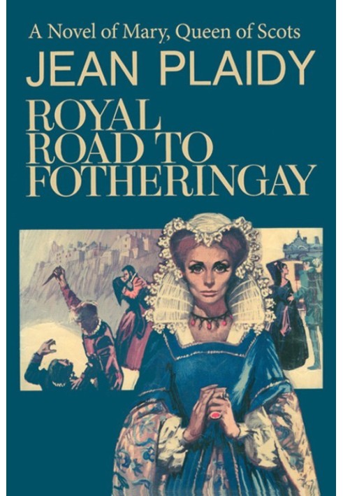 Royal Road to Fotheringhay