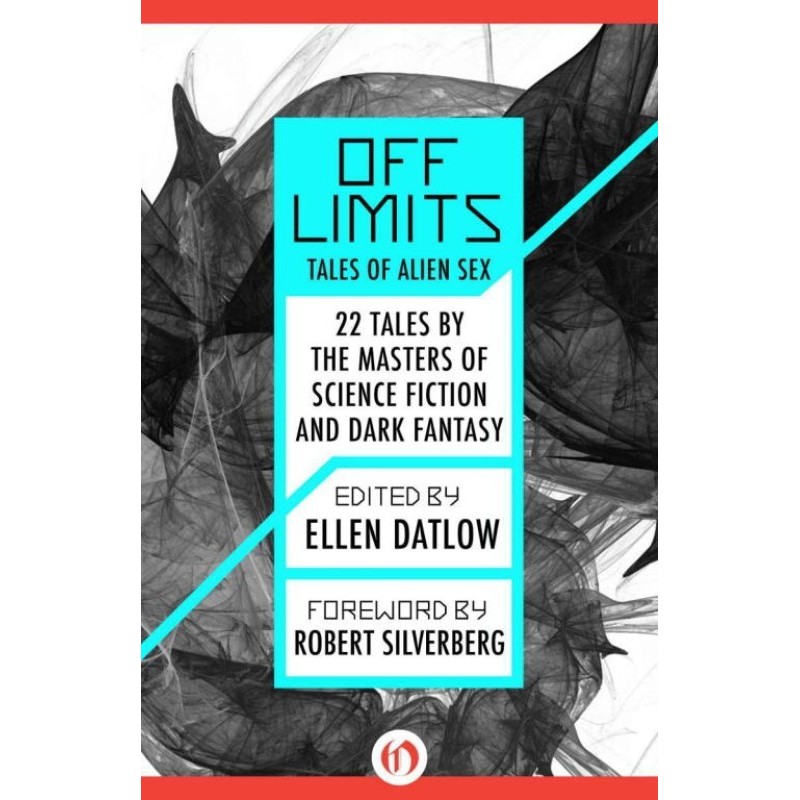 Off Limits: Tales of Alien Sex