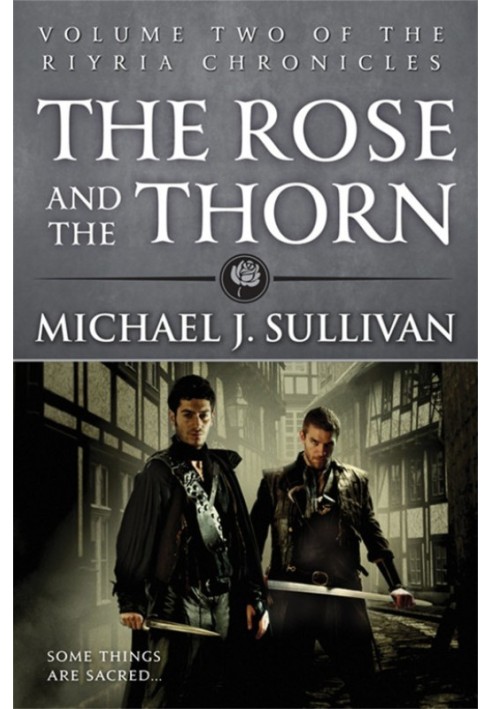 The Rose and the Thorn