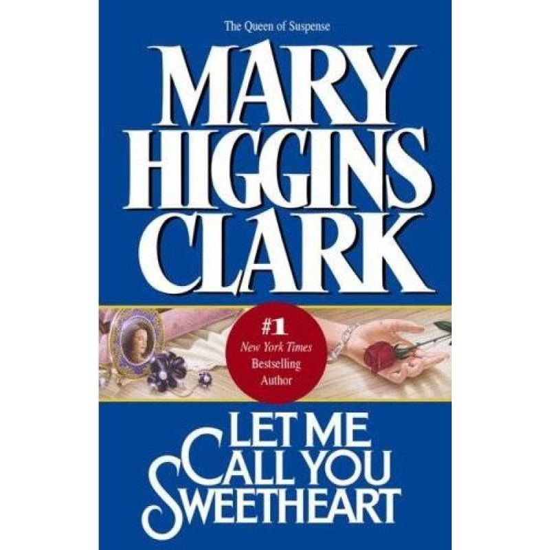 Let Me Call You Sweetheart