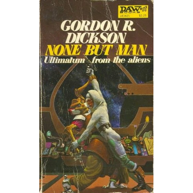 Only man (None But Man)