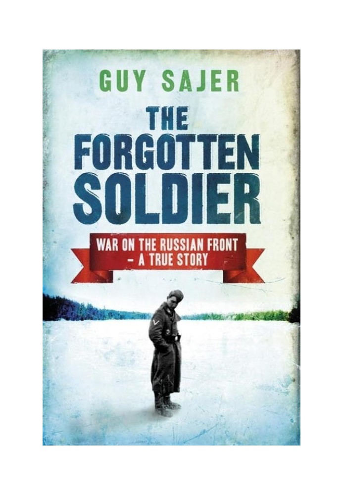 The Forgotten Soldier