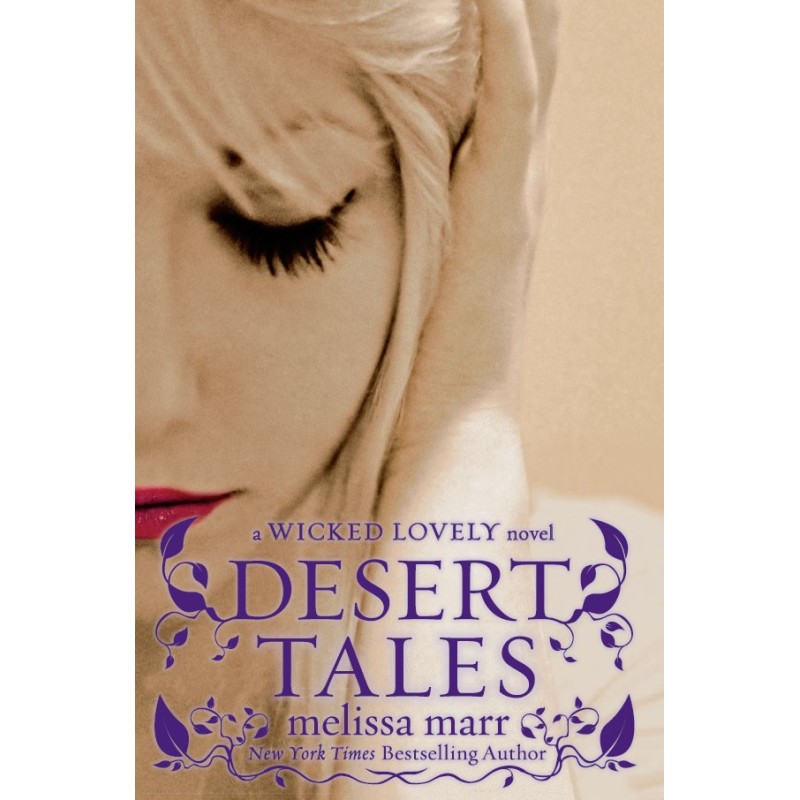 Desert Tales: A Wicked...