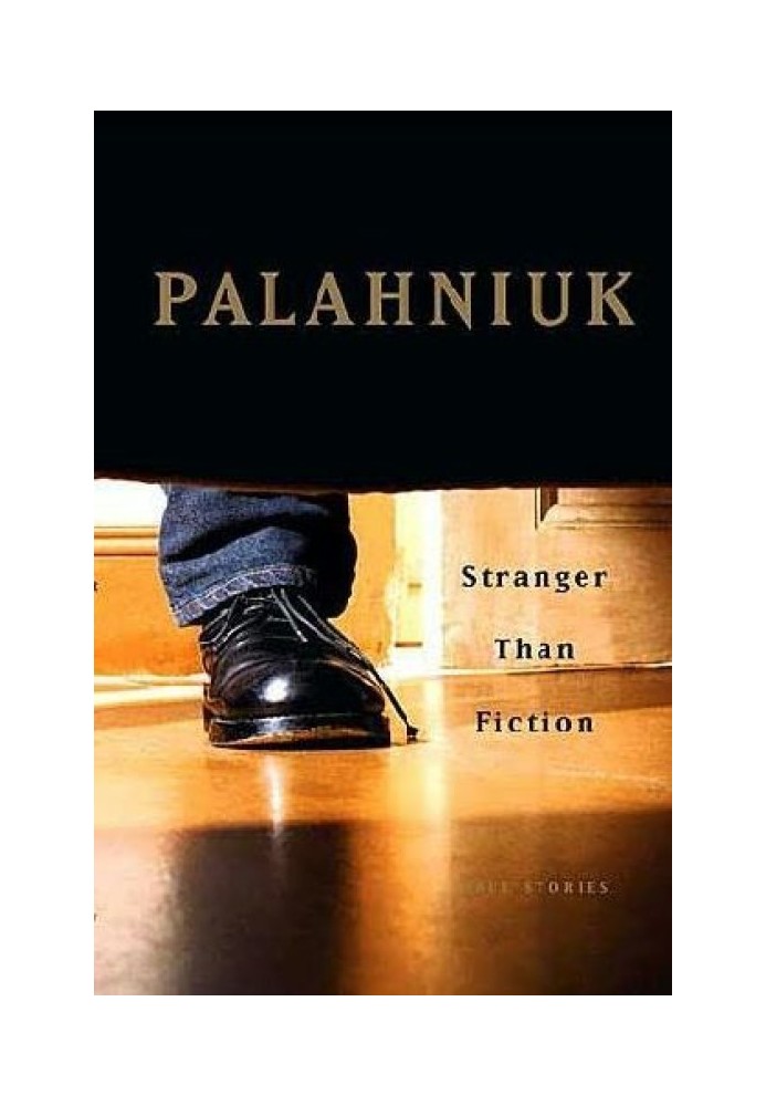 Stranger Than Fiction (True Stories)