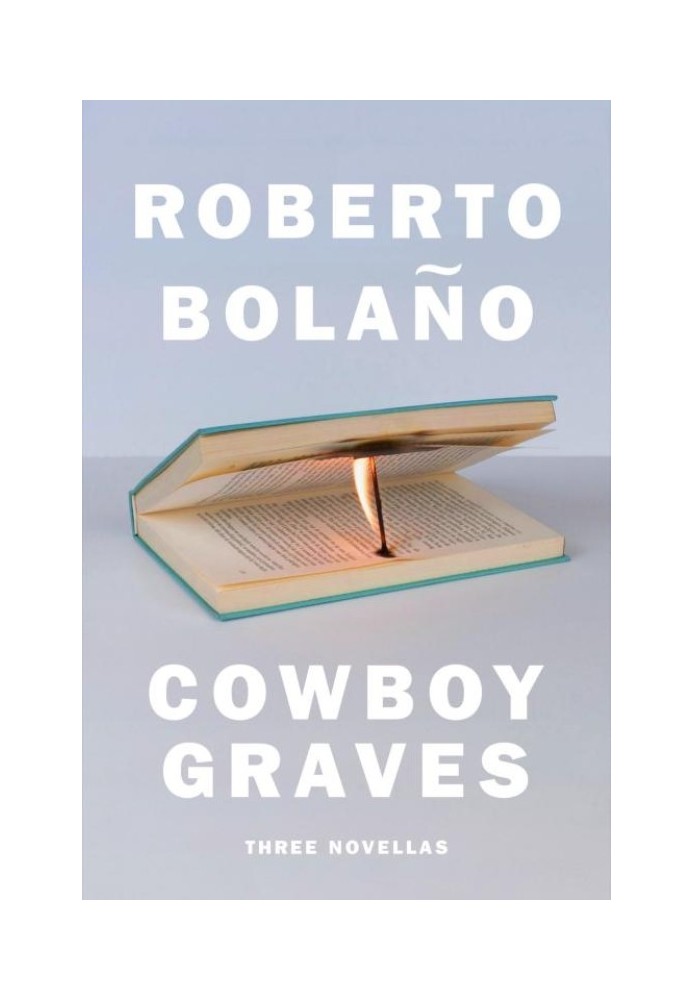 Cowboy Graves: Three Novellas