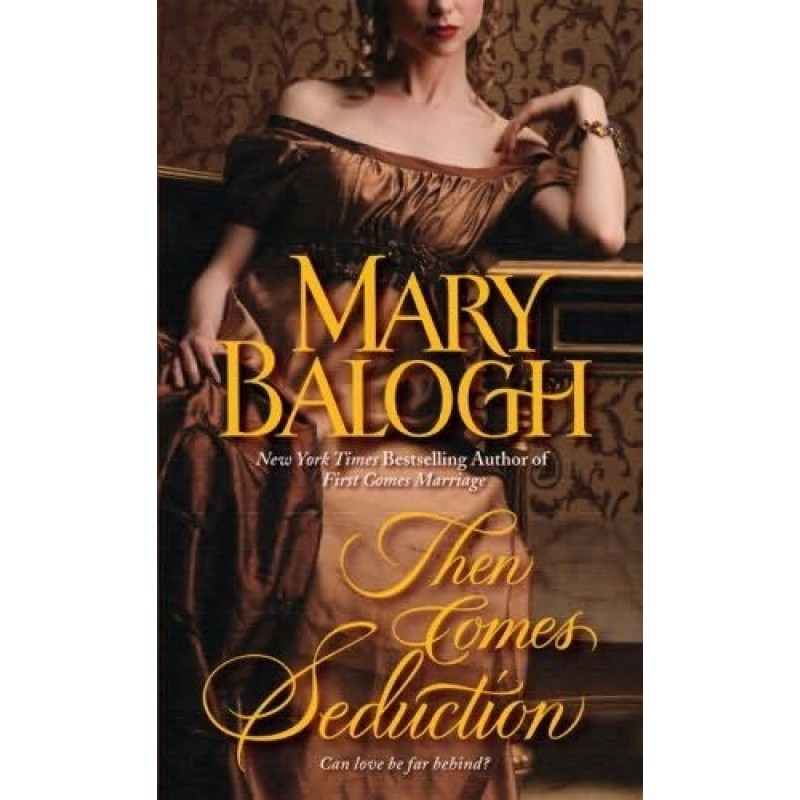 Then Comes Seduction