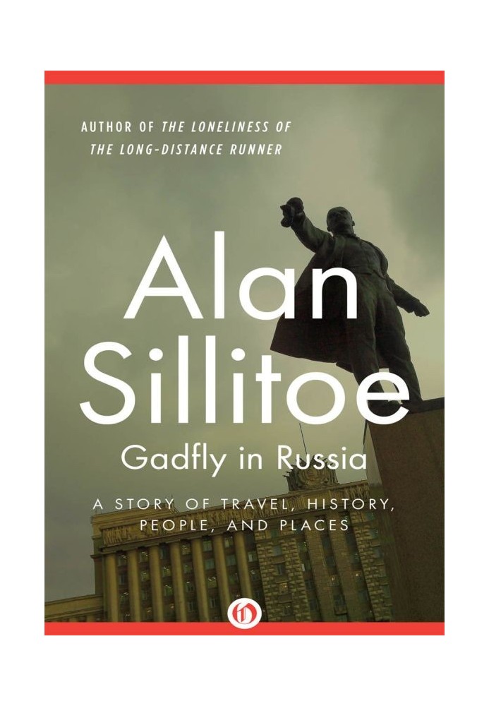 Gadfly in Russia : A Story of Travel, History, People, and Places