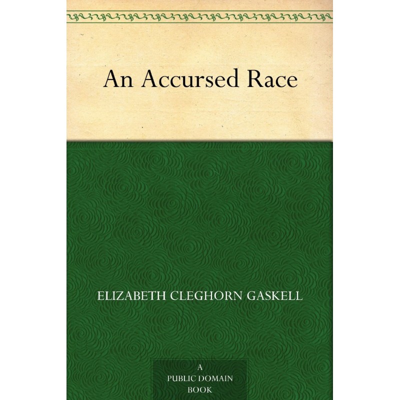 An Accursed Race