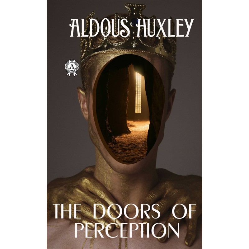 The Doors of Perception