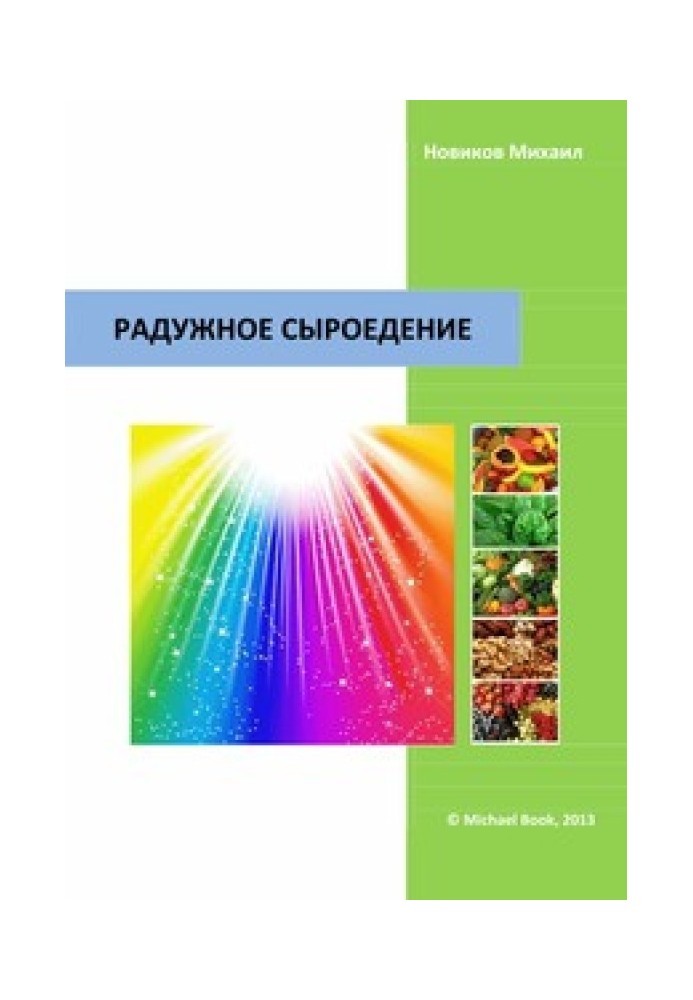 Rainbow raw food diet