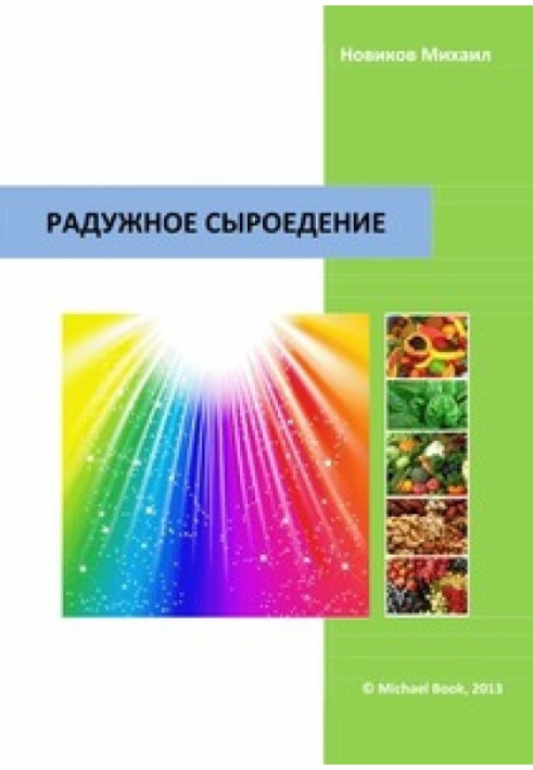 Rainbow raw food diet