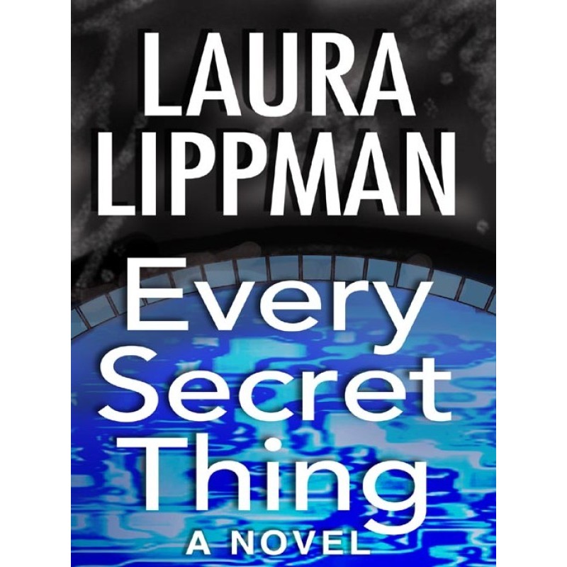 Every Secret Thing