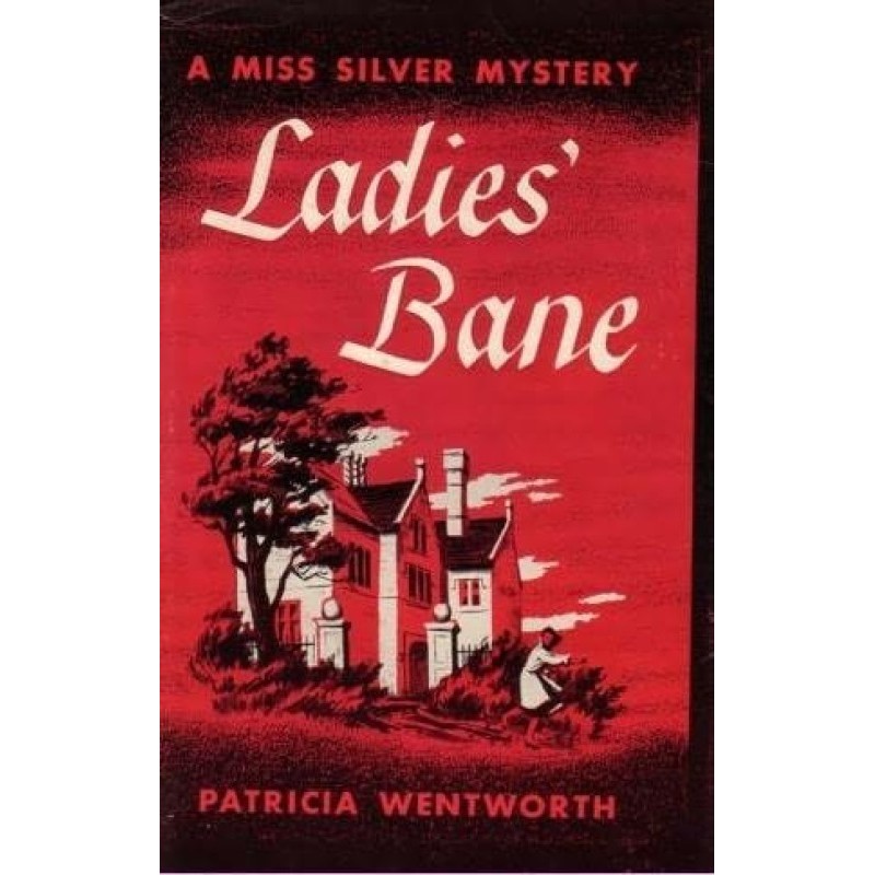 Ladies’ Bane