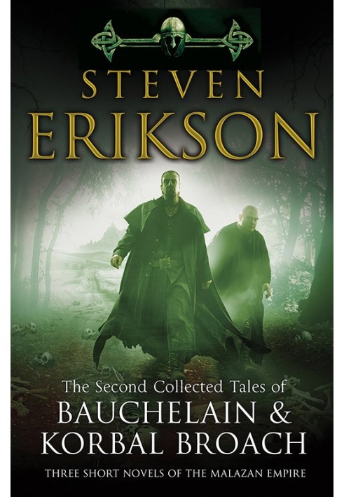 The Second Collected Tales of Bauchelain & Korbal Broach