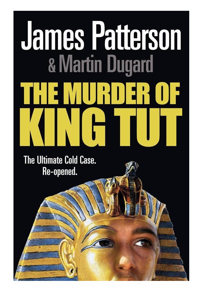 The Murder of King Tut