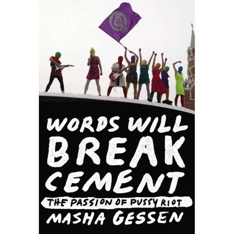 Words Will Break Cement:...