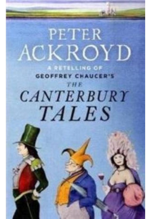 The Canterbury Tales – A Retelling