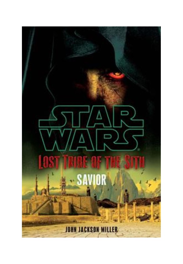 Lost Tribe of the Sith 4: Savior