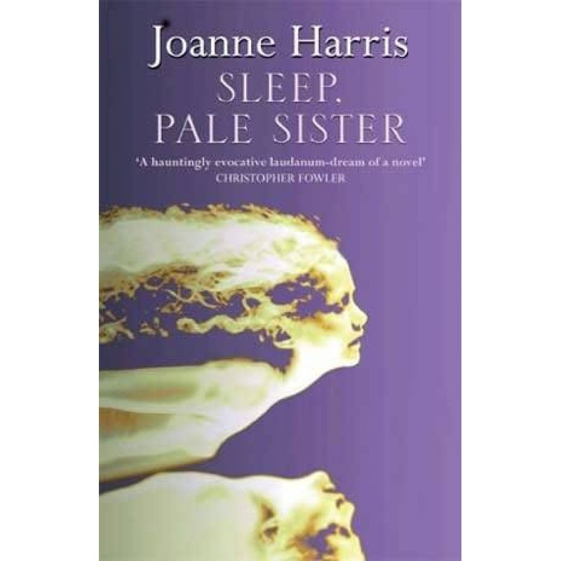 Sleep, Pale Sister