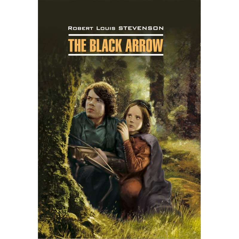 The Black Arrow / Черная...
