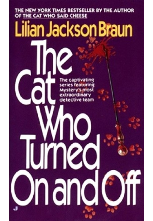 The Cat Who Turned On And Off