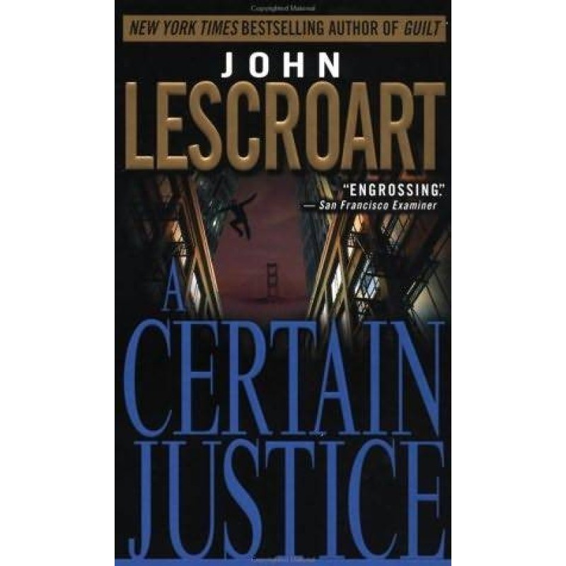 A Certain Justice