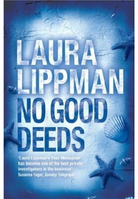 No Good Deeds