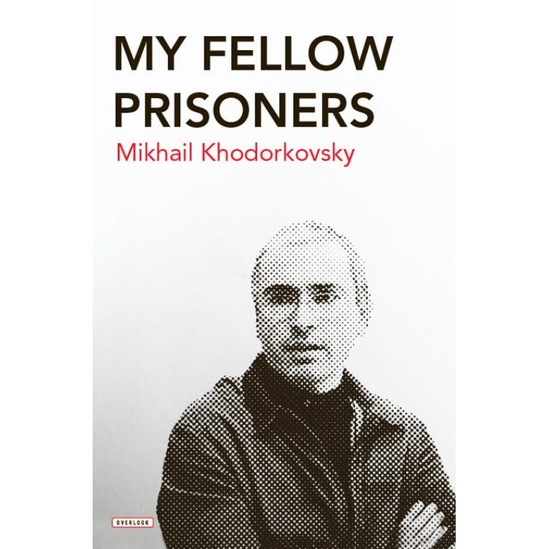 My Fellow Prisoners