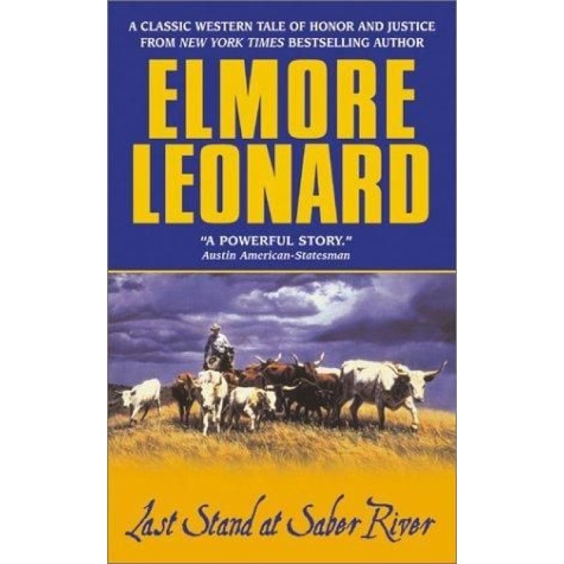 Last Stand at Saber River