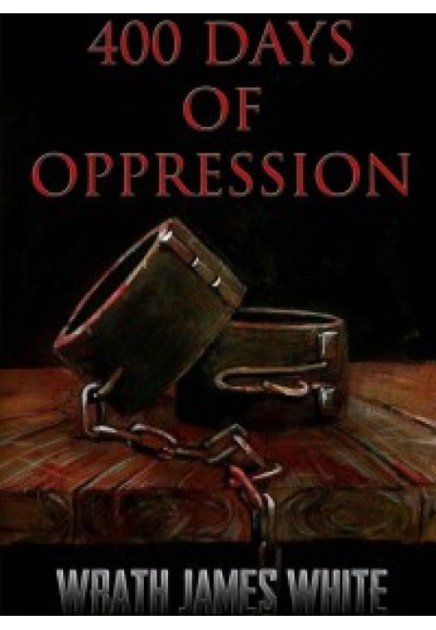 400 Days of Oppression