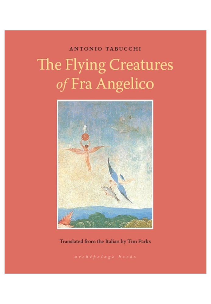 The Flying Creatures of Fra Angelico