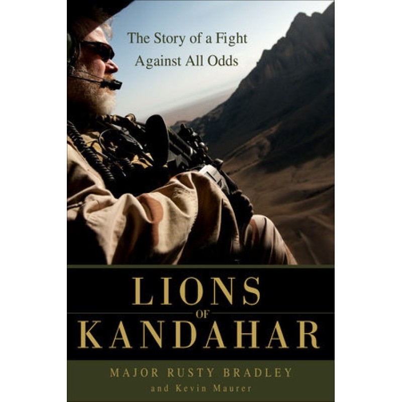 Lions of Kandahar: The...