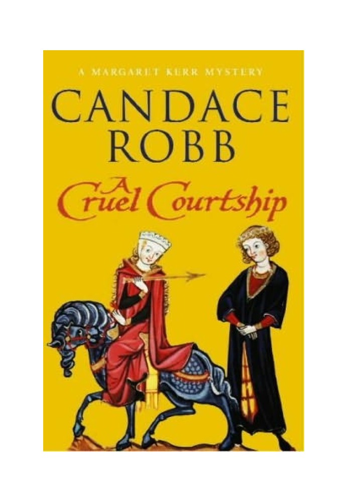 A Cruel Courtship