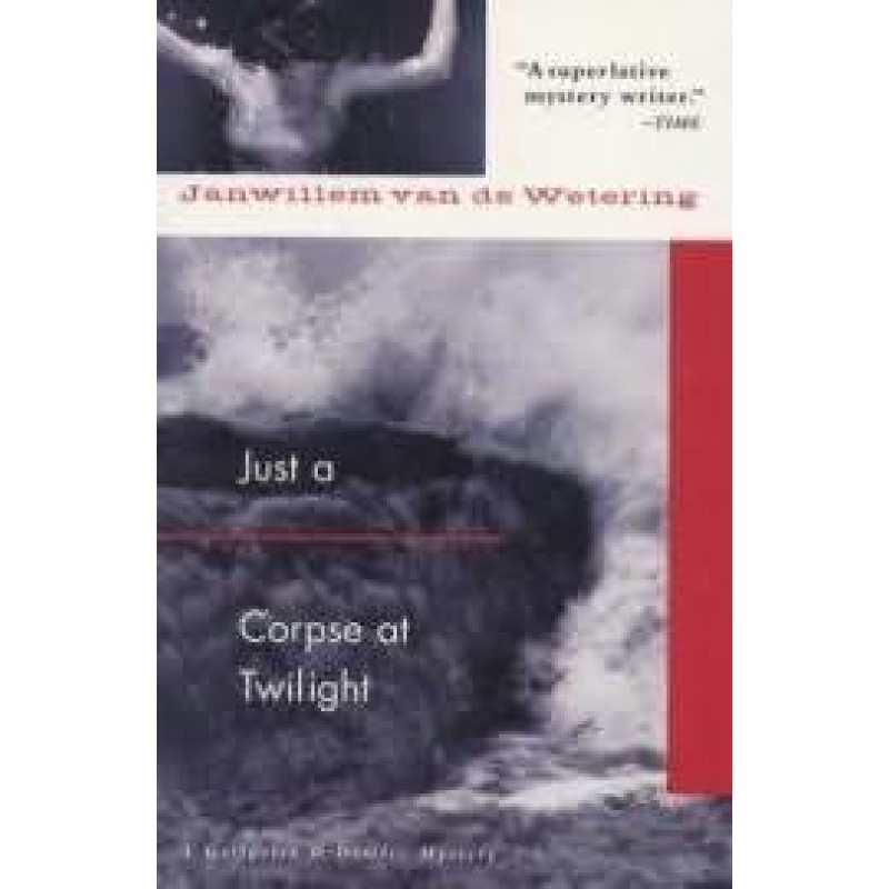 Just a Corpse at Twilight